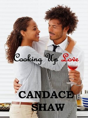 cover image of Cooking Up Love